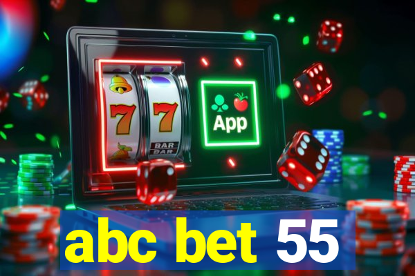 abc bet 55